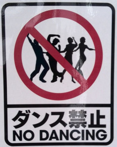 No Dancing-Schild
