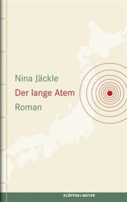 "Der lange Atem" von Nina Jäckle. ISBN: 9783863510770